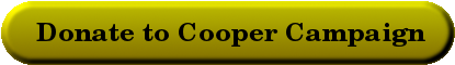 Donate to Cooper Campaign button